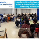 La educación orientada a familias vulnerables con hijos e hijas en la infancia y adolescencia